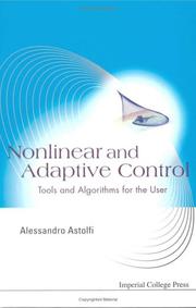 Cover of: Nonlinear And Adapative Control: Tools And Algorithms for the User