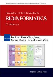 Cover of: Bioinformatics: Proceedings of the 4th Asia-Pacific Conference, Taipei, Taiwan 13-16 February, 2006 (Series on Advances in Bioinformatics and Computational Biology)