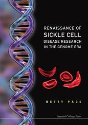 Cover of: Renaissance of Sickle Cell Disease Research in the Genome Era