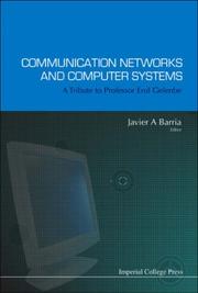 Cover of: Communication Networks And Computer Systems (Communications and Signal Processing) by Javier A. Barria