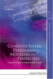 Cover of: Computer System Performance Modeling in Perspective: A Tribute to the Work of Professor Kenneth C. Sevcik (Advances in Computer Science and Engineering: Texts)