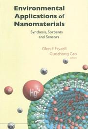 Cover of: Environmental Applications of Nanomaterials: Synthesis, Sorbents And Sensors