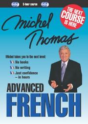 Cover of: Michel Thomas Advanced French