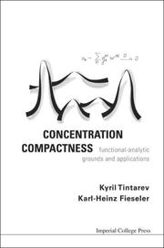 Cover of: Concentration Compactness by Kyril Tintarev, Karl-heinz Fieseler