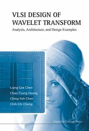 Cover of: Wavelet Transforms And Motion-compensated Temporal Filtering: Vlsi Architecture And Memory