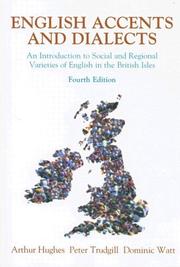 Cover of: English Accents and Dialects: An Introduction to Social and Regional Varieties of English in the British Isles Includes CD