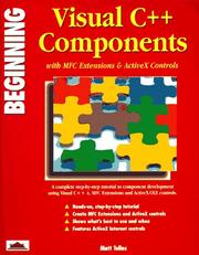 Cover of: Beginning Visual C++ components: with MFC extensions & Active X controls
