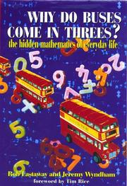 Why do buses come in threes? by Rob Eastaway, Jeremy Wyndham