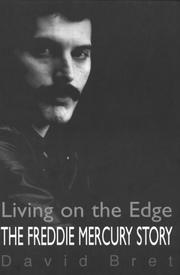 Cover of: The Freddie Mercury Story: Living on the Edge