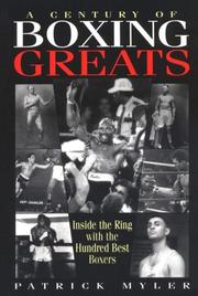 Cover of: A Century of Boxing Greats by Patrick Myler