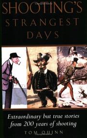 Cover of: Shooting's Strangest Days: Extraordinary but True Stories from 200 Years of Shooting (Strangest)
