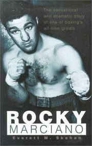 Rocky Marciano by Everett M. Skehan