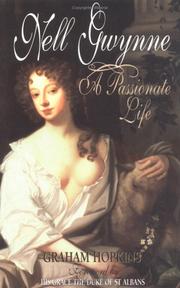 Cover of: Nell Gwynne, a Passionate Life