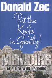 Cover of: Put the Knife in Gently by Donald Zec, Donald Zee