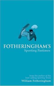Cover of: Fotheringham's Sporting Pastimes by William Fotheringham