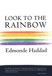 Cover of: Look to the Rainbow by Edmonde Haddad