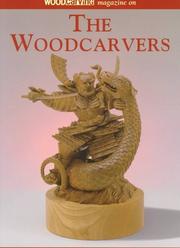 Cover of: Woodcarving magazine on the woodcarvers. by 