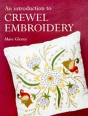 Cover of: An introduction to crewel embroidery by Mave Glenny