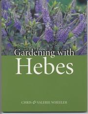 Cover of: Gardening with Hebes