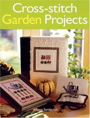 Cover of: Cross-stitch Garden Projects