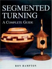 Cover of: Segmented turning: a complete guide