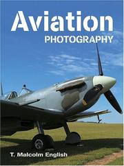 Cover of: Aviation Photography by T. Malcolm English