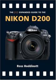 Cover of: The PIP Expanded Guide to the Nikon D200