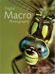 Cover of: Digital Macro Photography by Ross Hoddinott
