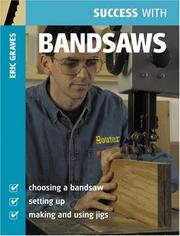 Cover of: Success with Bandsaws (Success With...)