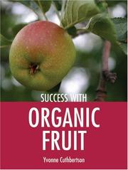 Cover of: Success with Organic Fruit (Success With...)
