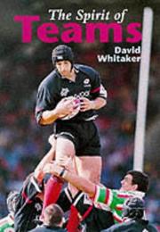 Cover of: Spirit Of Teams by Whitaker
