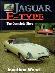 Cover of: Jaguar E-Type: The Complete Story (Crowood AutoClassic)