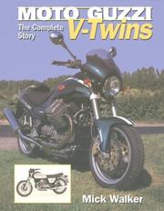 Cover of: Moto Guzzi V-twins by Mick Walker