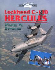 Cover of: Lockheed C-130 Hercules by Martin W. Bowman