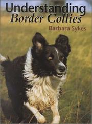Cover of: Understanding Border Collies