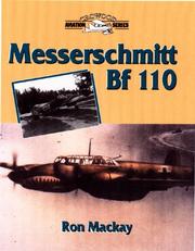 Cover of: Messerschmitt Bf110 (Crowood Aviation Series) by Don MacKay