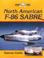 Cover of: North American F-86 Sabre