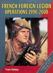 Cover of: French Foreign Legion operations, 1990-2000