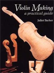 Violin Making by Juliet Barker