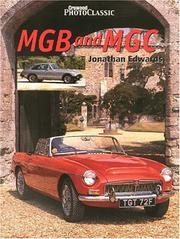 Cover of: MGB and MGC - Crowood PhotoClassics by Jonathan Edwards
