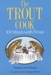 The Trout Cook by Patricia Ann Hayes