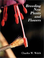 Cover of: Breeding New Plants and Flowers