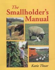 Cover of: The Smallholder's Manual by Katie Thear