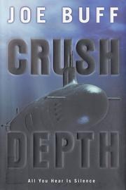 Cover of: Crush depth by Joe Buff