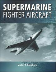 Cover of: Supermarine Fighter Aircraft by Victor F. Bingham