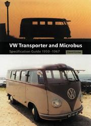Cover of: VW Transporter and Microbus: Specification Guide 1950-1967
