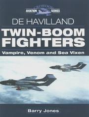 Cover of: De Havilland twin-boom fighters by Barry Jones