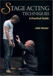 Stage Acting Techniques by John Hester