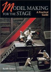 Cover of: Model Making for the Stage by Keith Orton