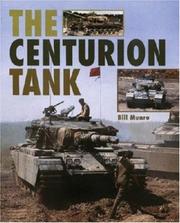 Cover of: Centurion Tank | Bill Munro